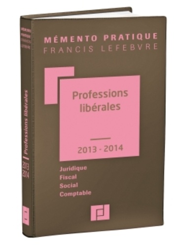 Professions libérales  Edition 2013-2014 - Occasion