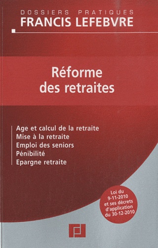  Francis Lefebvre - Réforme des retraites.