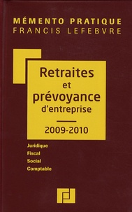  Francis Lefebvre - Retraites et prévoyance d'entreprise.
