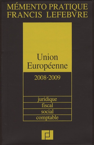  Francis Lefebvre - Union Européenne - Juridique, fiscal, social, comptable.