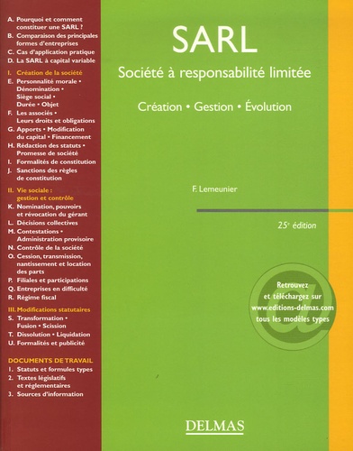Francis Lemeunier - SARL Société à responsabilité limitée - Création, gestion, évolution.
