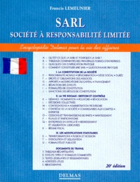 Francis Lemeunier - Sarl. Societe A Responsabilite Limitee, 20eme Edition Entierement Refondue 1998.