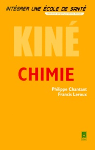 Francis Leroux et Philippe Chantant - Chimie Kine.