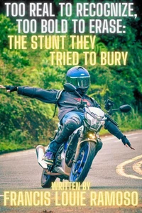 Too Real to Recognize. Too Bold to Erase: The Stunt They Tried to Bury