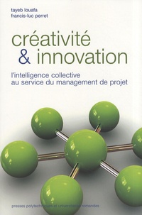 Créativité et innovation - Lintelligence collective au service du management de projets.pdf