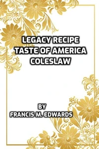 Legacy Recipe Taste of America Coleslaw