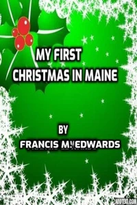 My First Christmas in Maine