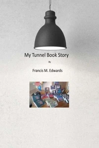 My Tunnel Book Story