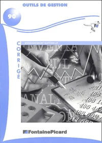 Outils De Gestion Enseignement Superieur. Corrige