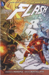 Francis Manapul - The Flash - Volume 2 : Rogues Revolution.