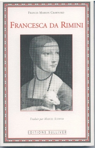 Francis-Marion Crawford - Francesca da Rimini.