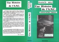Francis Meli - Une histoire de l'ANC (African National Congress).