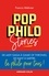 Pop philo Stories. De Lady Gaga à Games of Thrones, de Kant à Sartre, la philo pour tous!