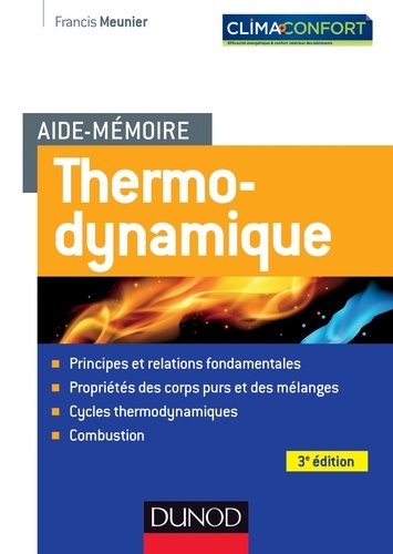 Francis Meunier - Aide-mémoire de Thermodynamique - 3e édition.