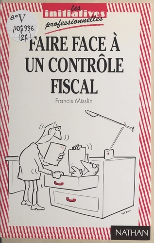 Faire face à un contrôle fiscal