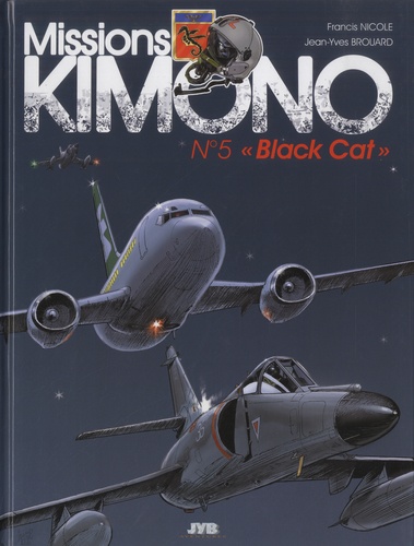 Missions Kimono Tome 5 Black cat