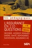 Francis Noël - L'assurance en 110 questions +40 questions inédites.