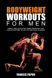 Bodyweight Workouts for Men