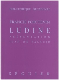 Francis Poictevin - Ludine.