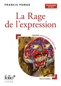 Francis Ponge - La rage de l'expression.