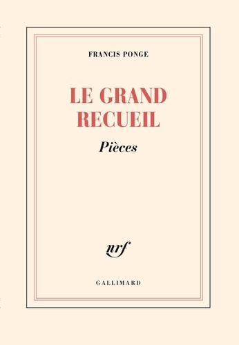 Francis Ponge - Le grand recueil - Tome 3.