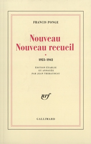 Francis Ponge - Nouveau nouveau recueil - Tome 1.