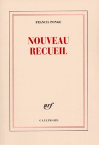 Francis Ponge - Nouveau recueil.