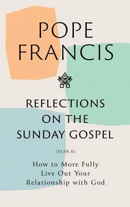 Reflections on the Sunday Gospel (YEAR A)