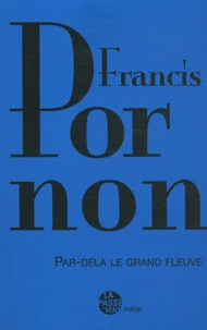 Par-delà le grand fleuve