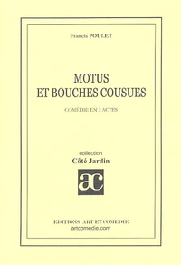 Motus et Bouches Cousues