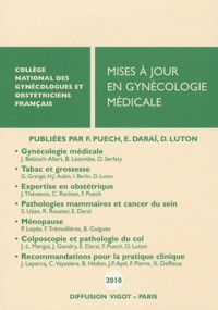 Francis Puech et Emile Daraï - Mises à jour en gynécologie médicale.