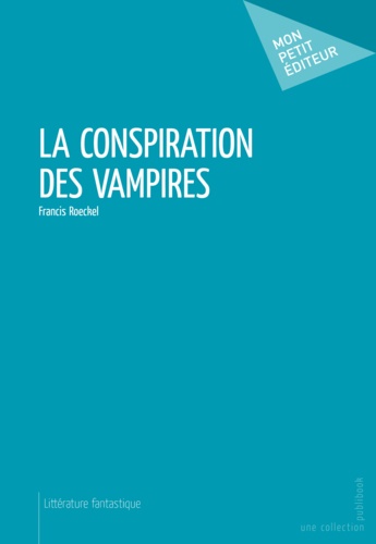 La conspiration des vampires