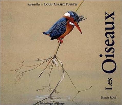 Francis Roux - Les oiseaux.