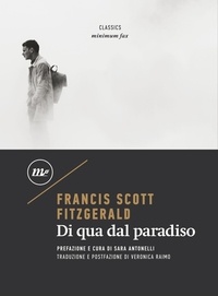 Francis Scott Fitzgerald et Veronica Raimo - Di qua dal paradiso.