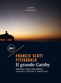 Francis Scott Fitzgerald et Sara Antonelli - Il grande Gatsby.