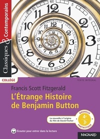 Francis Scott Fitzgerald - L'étrange histoire de Benjamin Button.