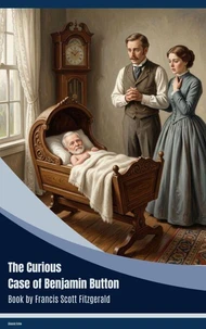 The Curious Case of Benjamin Button