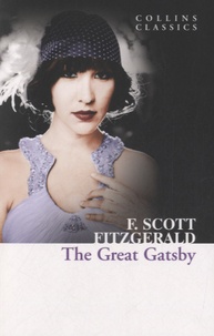 Francis Scott Fitzgerald - The Great Gatsby.