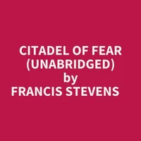 Citadel Of Fear (Unabridged)