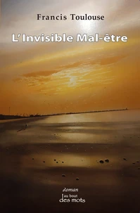 L'invisible mal-être