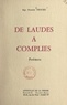 Francis Trochu - De laudes à complies.