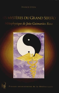 Les mystères du Grand Sertão