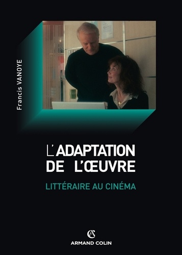 L'adaptation littéraire au cinéma