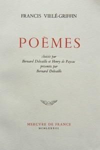 Francis Vielé-Griffin - Poèmes.