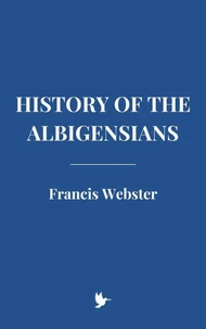 History of the Albigensians