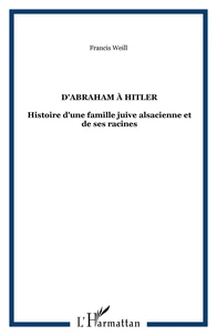 D'Abraham à Hitler