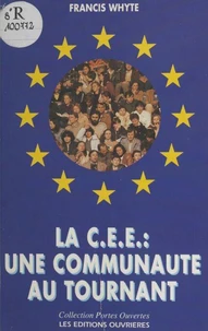 1993 LA C.E.E . UNE COMMUNAUTE AU TOURNANT