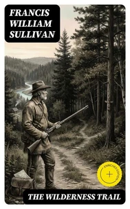 The Wilderness Trail