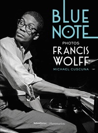 Francis Wolff et Michael Cuscuna - Blue Note.