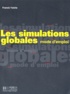 Francis Yaiche - Les simulations globales - Mode d'emploi.